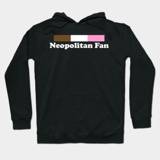 Neopolitan Fan Hoodie